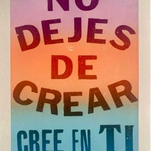 NO DEJES DE CREAR CREE EN TI 1/8